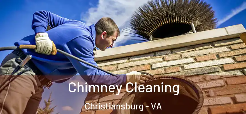 Chimney Cleaning Christiansburg - VA