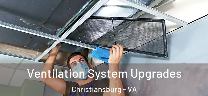  Ventilation System Upgrades Christiansburg - VA